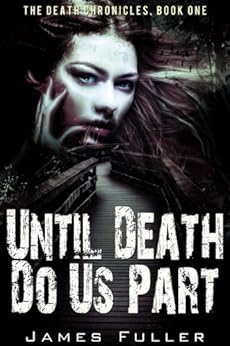 Until Death Do Us Part The Death Chronicles Book One