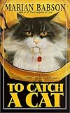 To Catch a Cat