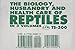 The Biology, Husbandry and Health Care of Reptiles by