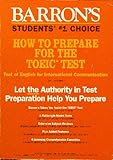 How to Prepare for the TOEIC : Test of English for International Communication, Lougheed, Linford, 0812010574