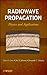 Radiowave Propagation: Physics and Applications by Curt Levis, Joel T. Johnson