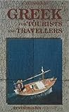 Greek for Tourists and Travellers by 