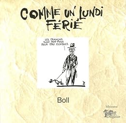 Comme un lundi férié