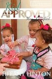 Kid Approved: Mom Certified by 