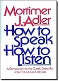 How to Speak How to Listen