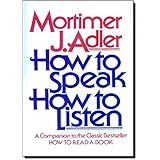 How to Speak How to Listen