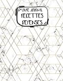 Livre Journal Recettes Dépenses: A4 -Â 106 pages - Espace et Marbre - couverture souple glossy - AutoEntrepreneur - Budget - micro BIC - micro BNC (French Edition) by AEStark