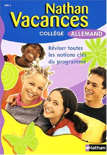 Download Nathan vacances : Allemand, de la 6e vers la 5e, de la 4e vers la 3e PDF