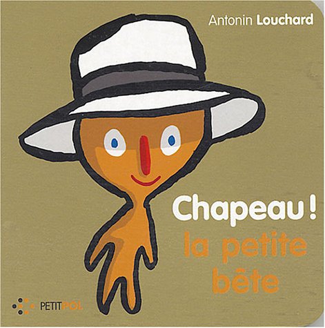 Chapeau ! la petite bête