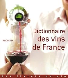 Dictionnaire des vins de France