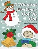 A Magical Christmas Dot To Dot by 