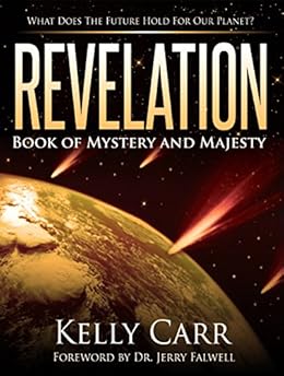 Revelation: Book of Mystery and Majesty - Kindle edition ...