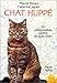 Chat huppé: 60 personnalités parlent de leurs chats (French Edition) by