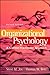 Organizational Psychology: A Scientist-Practitioner Approach