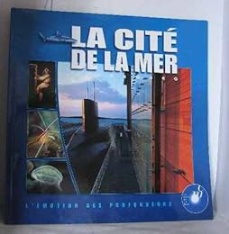 La  Cité de la mer, Cherbourg