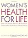 Women's Health For Life - Book by Dr. Donnica Moore