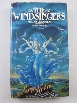 The Windsingers Lindholm Megan 9780441892488 Amazon Com Books