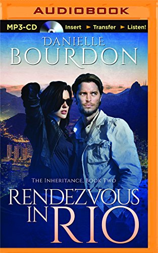 Rendezvous in Rio (The Inheritance)