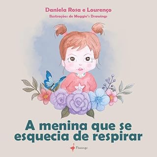 Livro A menina que se esquecia de respirar