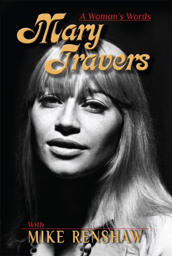 Mary Travers: A Woman's Words