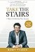 Take the Stairs: 7 Steps to Achieving True Success - Book by Rory Vaden