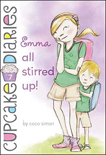 Emma All Stirred Up! (Cupcake Diaries)