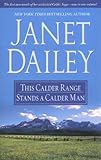 Front cover for the book This Calder Range by Janet Dailey