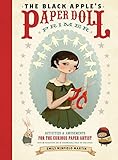 The Black Apple's Paper Doll Primer: Activities and Amusements for the Curious Paper Artist by 