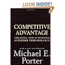 Competitive Advantage: Creating and Sustaining Superior Performance