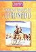 Francisco Vasquez de Coronado (Latinos in American History) by 