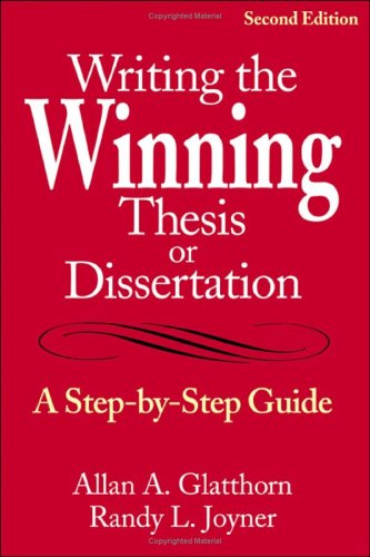 Writing the Winning Thesis or Dissertation