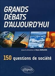Grands débats d'aujourd'hui
