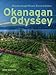 Okanangan Odyssey: Journeys through Terrain, Terroir and Culture by Don Gayton