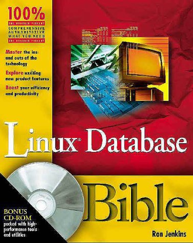 Linux? Database Bible by Michele Petrovsky, Stephen Wysham, Mojo Nichols