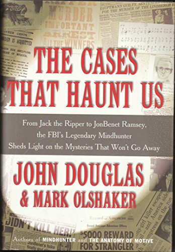The Cases That Haunt Us: From Jack the Ripper t... 0739415107 Book Cover