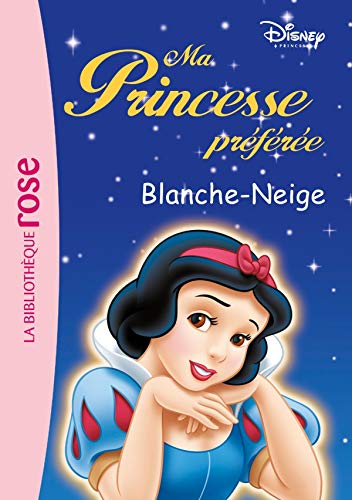 Ma Princesse Preferee 02 Blanche Neige Ma Princesse Preferee 2 Quenot Katherine Disney Walt 9782012008588 Amazon Com Books