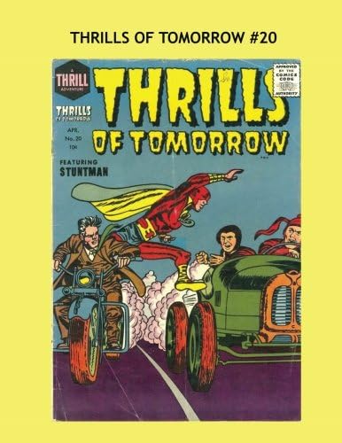 Thrills Of Tomorrow #20: Starring "The Stuntman" by Simon & Kirby -- All Stories - No Ads Paperback โ April 21, 2016