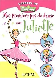 Mes premiers pas de danse avec Juliette