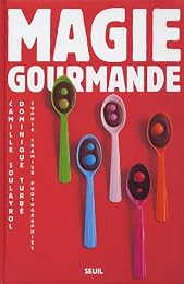 Magie gourmande