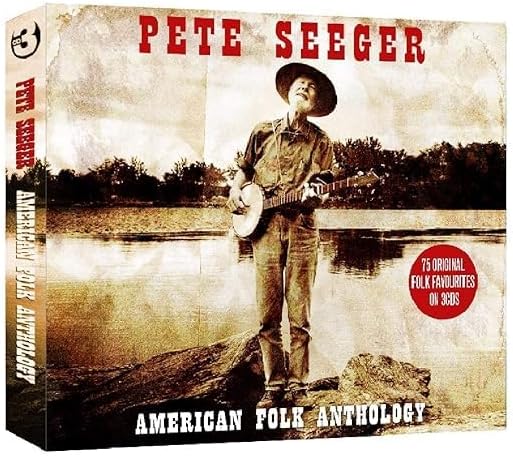 Pete Seeger - Pete Seeger: The Smithsonian Folkways Collection