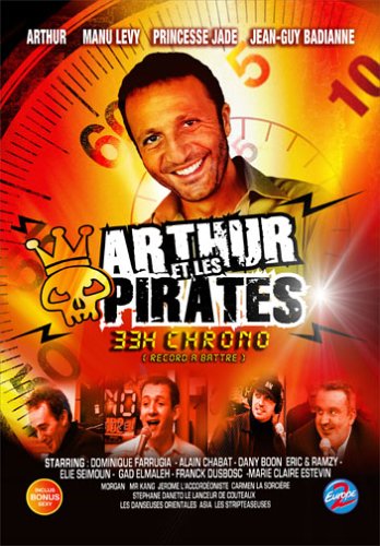 Arthur Et Les Pirates - 33h Chrono (Record À Battre)