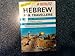 Berlitz Hebrew for Travellers by 
