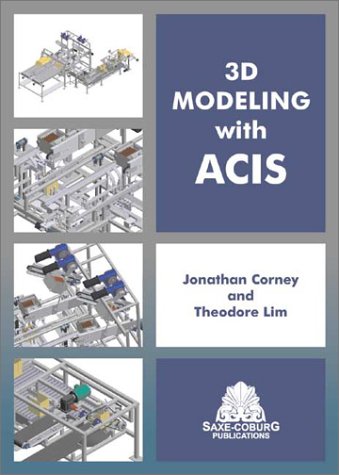 3D Modeling with ACIS