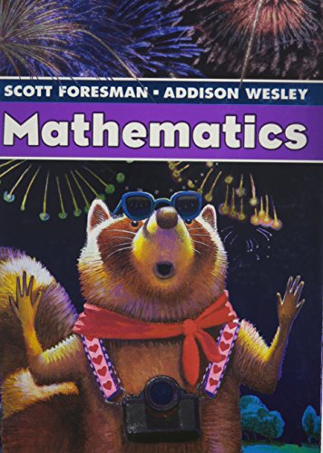 Scott Foresman-Addison Wesley Mathematics: Grade 3