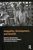 Inequality, Development, and Growth, , 041559944X