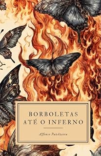 Livro Borboletas até o Inferno