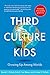 Third Culture Kids 3rd Edition: Growing up among worlds