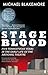 Stage Blood (Faber Drama) by Michael Blakemore