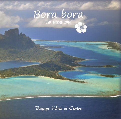 Bora Bora Claire Petit Amazon Com Books