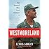 Westmoreland: The General Who Lost Vietnam